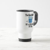 Technisch gesehen ist es immer eine komische Wisse Reisebecher (VorderseiteRechts)