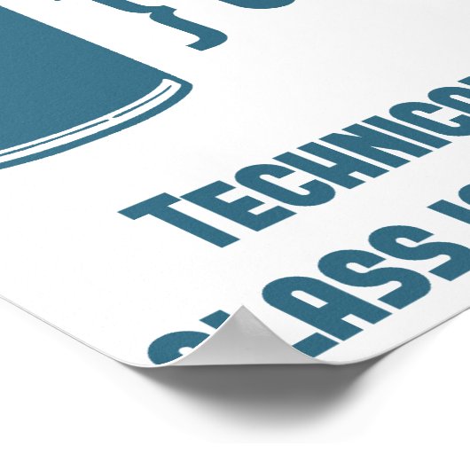 Technisch ist das Glas immer voll Poster (Ecke)