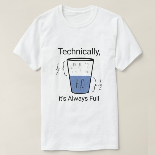 Technisch ist es immer voll T-Shirt (Design vorne)