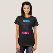 Technische Beratung für Pizza IT Computer Techi T-Shirt (Vorne ganz)