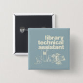 technischer Assistent der Bibliothek Button (Vorne & Hinten)