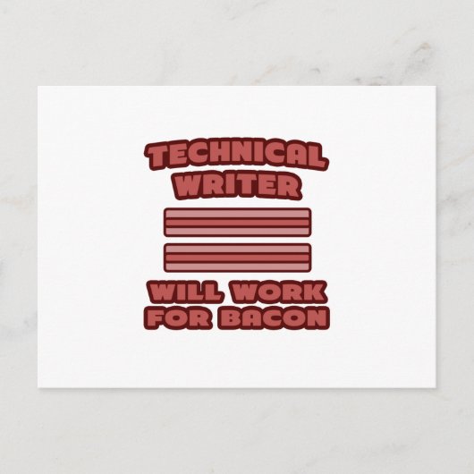 Technischer Schriftsteller .. wird für Bacon arbei Postkarte (Vorderseite)