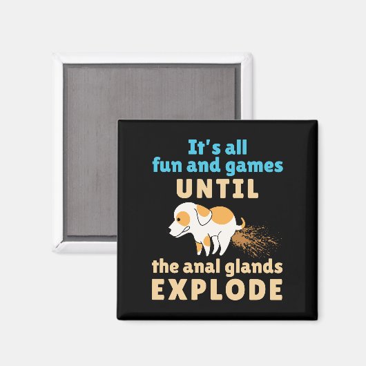 Technischer Spaß und Spiele bis Anal Glands explod Magnet (Vorderseite/Rückseite)