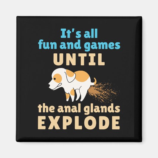 Technischer Spaß und Spiele bis Anal Glands explod Magnet (Vorne)