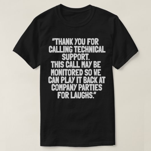 Technischer Support - Anruf für Informationstechno T-Shirt (Design vorne)