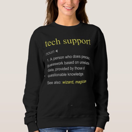 Technischer Support - Definition für Computer Cool Sweatshirt (Vorderseite)