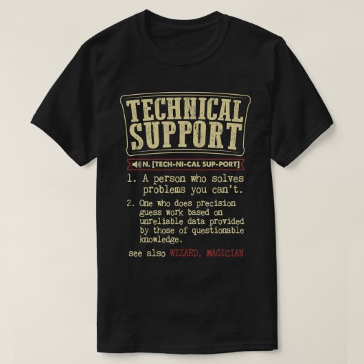 Technischer Support - Funny Dictionary - Definitio T-Shirt (Design vorne)