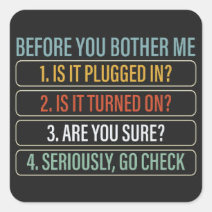 Technischer Support für Funny Information Technolo Quadratischer Aufkleber