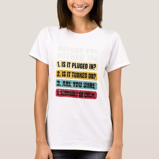 Technischer Support für Funny Information Technolo T-Shirt (Vorderseite)