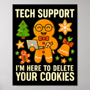 Technischer Support Ich bin hier, um Ihre Cookies Poster