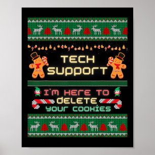 Technischer Support Ich bin hier, um Ihre Cookies  Poster