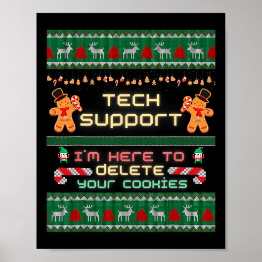 Technischer Support Ich bin hier, um Ihre Cookies Poster (Vorne)