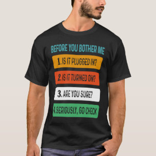 Technischer Support Sarcastic Sprichwort Puff for T-Shirt