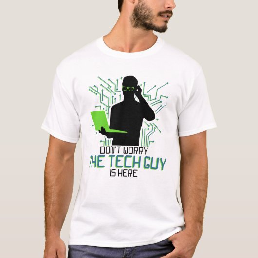 Technischer Support Sorgen Sie nicht den technisch T-Shirt (Vorderseite)