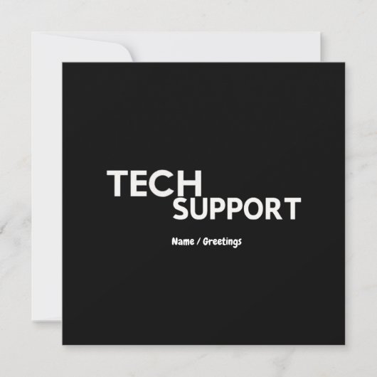 Technischer Support Spaß Funny Geeky Geschenke für Einladung (Vorderseite)