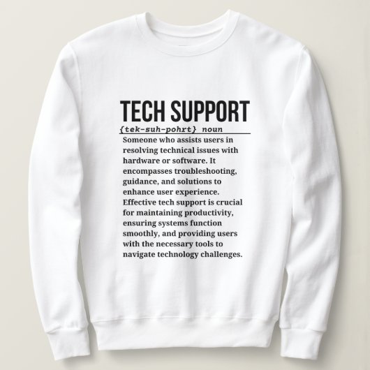 Technischer Support Sweatshirt (Design vorne)