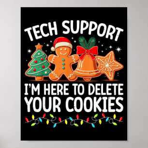 Technischer Support Weihnachtskekse Frauen Männer Poster