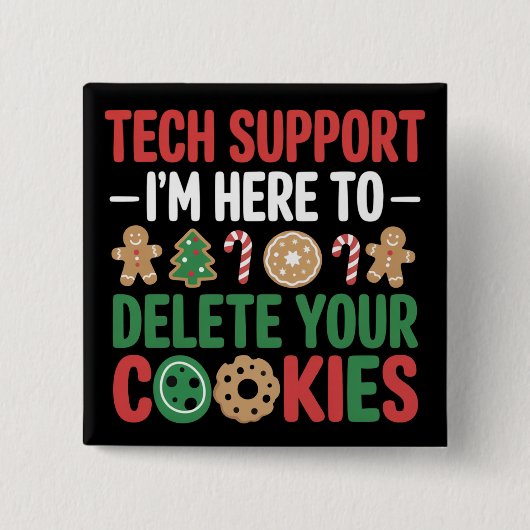 Technischer Support Weihnachtskekse Lustige Arbeit Button (Vorderseite)