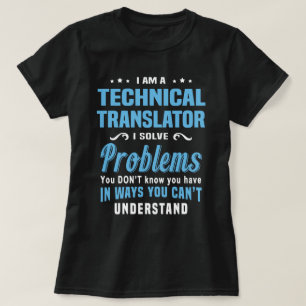 Technischer Übersetzer T-Shirt