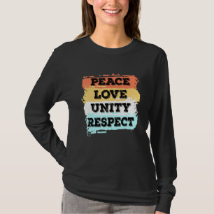 Techno Music Peace Liebe Unity Respektieren Rave P T-Shirt