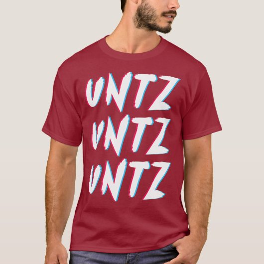 Techno Rave Gabber Untz Untz Untz Untz - DJ EDM Ra T-Shirt (Vorderseite)
