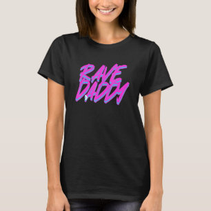 Techno Rave Men Edm Rave Daddy T-Shirt
