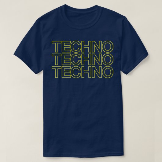 TECHNO TECHNO TECHNO T-Shirt (Design vorne)