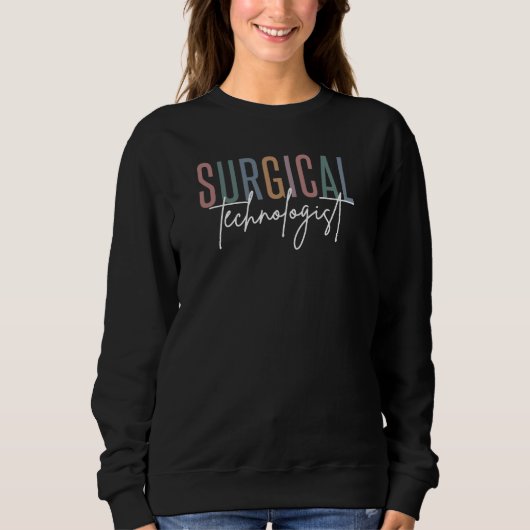 Technologierin Med Surg Tech Operation Tech Sweatshirt (Vorderseite)