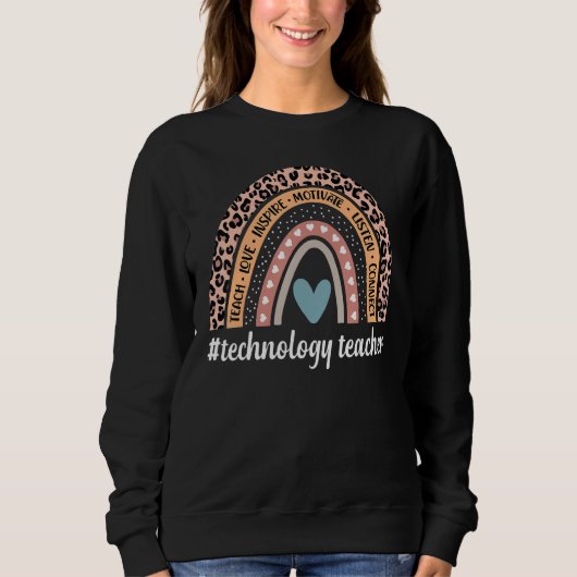 Technology Teacher Rainbow Leopard Tech Teacher's Sweatshirt (Vorderseite)