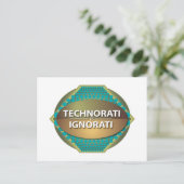 Technorati gegen Ignorati Horizontal Postkarte (Stehend Vorderseite)