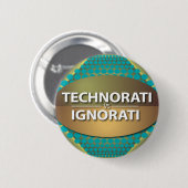 Technorati vs Ignorati Button (Vorne & Hinten)