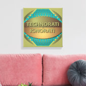 Technorati vs Ignorati Leinwanddruck (Insitu (Wohnzimmer))