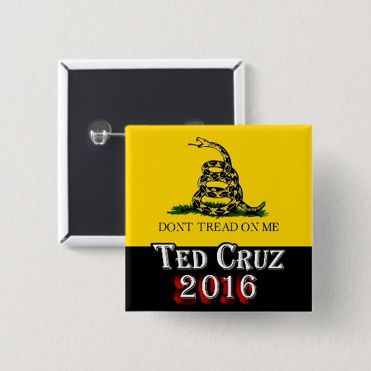 Ted Cruz 2016 - Treten Sie mir nicht auf Button (Vorne & Hinten)