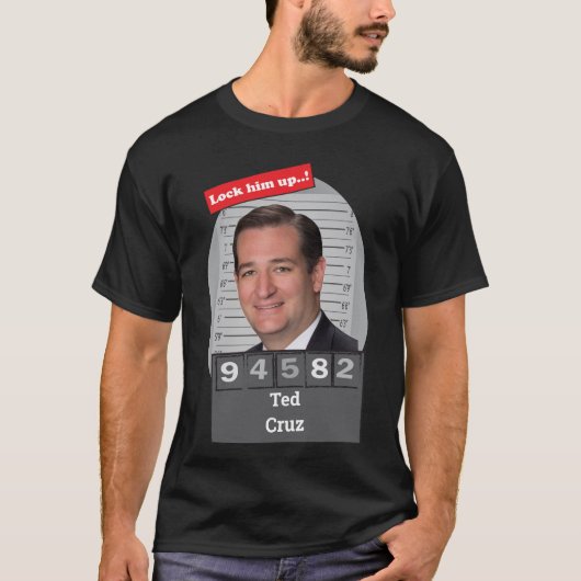 TED CRUZ 🤣 Funny Mugshot Novelty Fun lockt ihn au T-Shirt (Vorderseite)