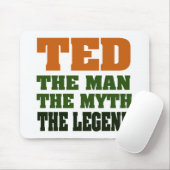 TED - der Mann, der Mythos, die Legende Mousepad (Mit Mouse)