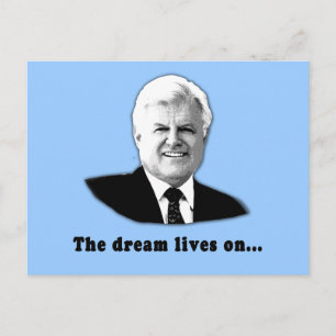 Ted Kennedy Der Traum lebt weiter Postkarte