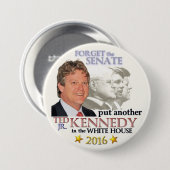Ted Kennedy, jr. für Präsidenten 2016 Button (Vorne & Hinten)