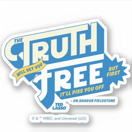 Ted Lasso | Die Wahrheit wird Sie frei Set Aufkleber (Vorderseite)