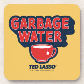 Ted Lasso | Garbage Water Tea Graphic Getränkeuntersetzer (Vorderseite)