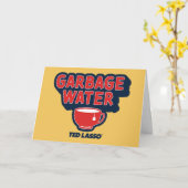 Ted Lasso | Garbage Water Tea Graphic Karte (Gelbe Blume)