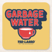 Ted Lasso | Garbage Water Tea Graphic Rechteckiger Pappuntersetzer (Vorderseite)