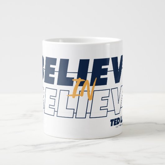 Ted Lasso | Glauben an Glauben Jumbo-Tasse (Vorderseite)