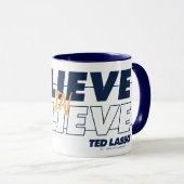 Ted Lasso | Glauben an Glauben Tasse (VorderseiteRechts)