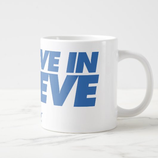 Ted Lasso | Ich glaube an glauben Jumbo-Tasse (Rechts)