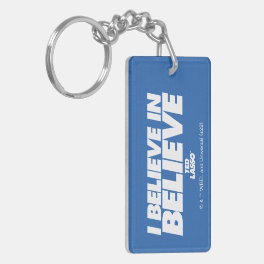 Ted Lasso | Ich glaube an glauben Schlüsselanhänger (Vorderseite links)