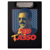 Ted Lasso | Led Tasso Abzeichen Klemmbrett (Vorderseite)