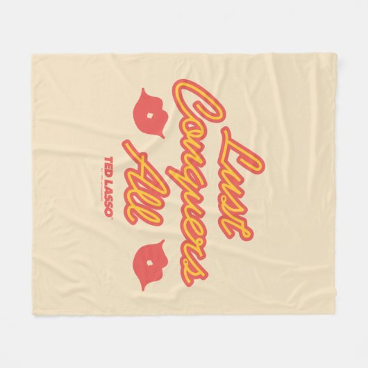 Ted Lasso | Lust Conquques All Fleecedecke (Vorderseite (Horizontal))