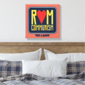 Ted Lasso | Rom Communism Graphic Leinwanddruck (Insitu (Schlafzimmer))