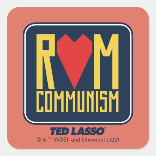 Ted Lasso | Rom Communism Graphic Quadratischer Aufkleber (Vorderseite)