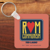 Ted Lasso | Rom Communism Graphic Schlüsselanhänger (Vorderseite)